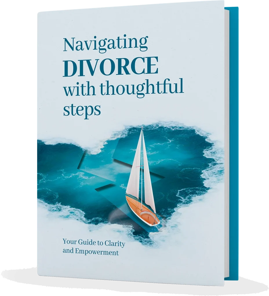 Navigating Divorce with Thoughtful Steps